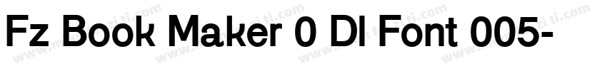 Fz Book Maker 0 Dl Font 005字体转换